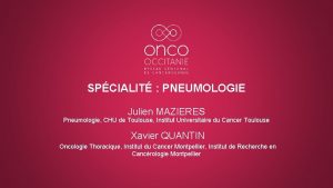 Julien mazieres pneumologue
