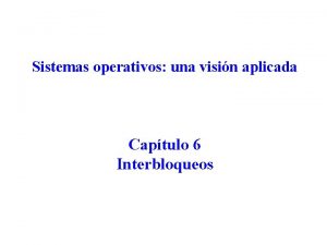 Algoritmo banquero Algoritmo banquero