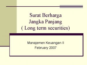 Long term securities