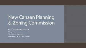 New canaan zoning map
