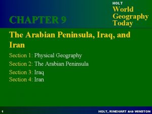 HOLT CHAPTER 9 World Geography Today The Arabian