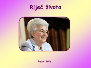 Rije ivota Rujan 2011 No trebalo se veseliti