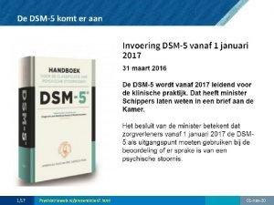De DSM5 komt er aan 117 Psychiatrieweb nlpresentaties
