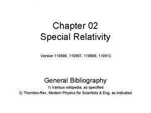 Chapter 02 Special Relativity Version 110906 110907 110908