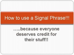 Whats a signal phrase