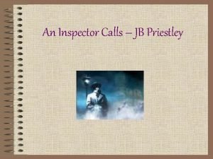 An inspector calls plot An inspector calls plot