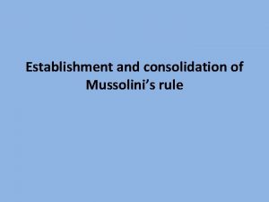 Mussolinis rule