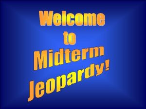 Final Jeopardy Midterm Jeopardy Metric Prefixes Motion Vectors