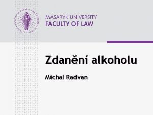 Zdann alkoholu Michal Radvan www law muni cz