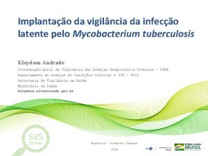 Implantao da vigilncia da infeco latente pelo Mycobacterium