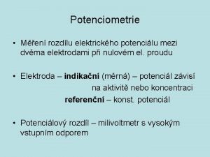 Potenciometrie princip