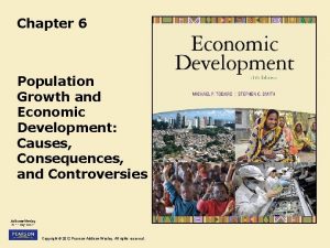 Chapter 6 Population Growth and Economic Development Causes