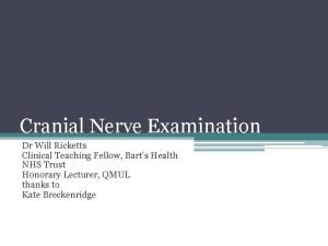 Cranial nerve assessment