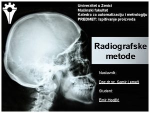 Univerzitet u Zenici Mainski fakultet Katedra za automatizaciju