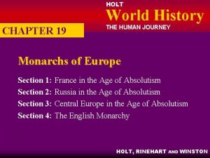 HOLT World History CHAPTER 19 THE HUMAN JOURNEY