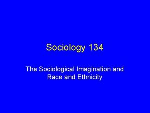 Sociological imagination examples race