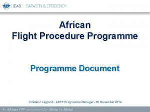 African Flight Procedure Programme Document Frdric Legrand AFPP