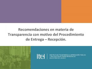 Recomendaciones en materia de Transparencia con motivo del