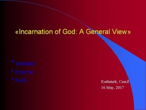 Incarnation of God A General View avatara incarno