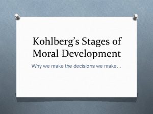 Stage of moral development