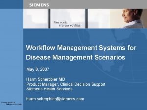 Disease-specific workflows