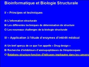 Bioinformatique et Biologie Structurale I Principes et techniques