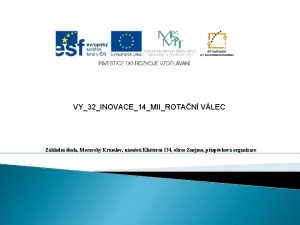 VY32INOVACE14MIIROTAN VLEC Zkladn kola Moravsk Krumlov nmst Kltern