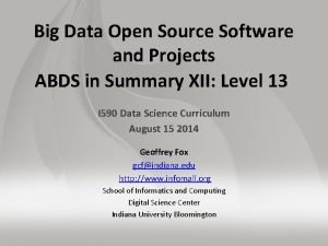 Big data open source software