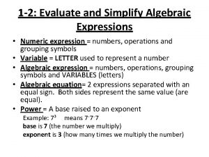 Simplify and evaluate algebraic expressions