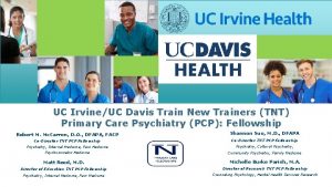 UC IrvineUC Davis Train New Trainers TNT Primary