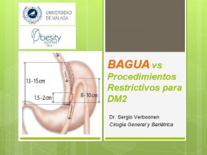 BAGUA vs Procedimientos Restrictivos para DM 2 Dr