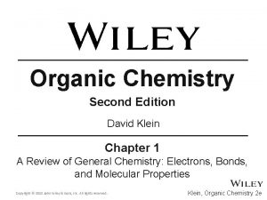 Organic Chemistry Second Edition David Klein Chapter 1