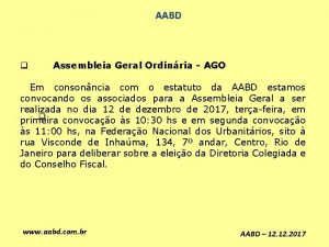 AABD q Assembleia Geral Ordinria AGO Em consonncia