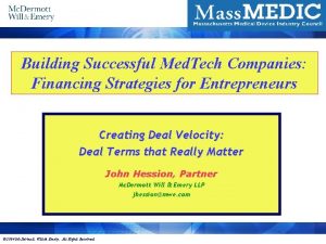 Mass MEDIC Building Successful Med Tech Companies Financing