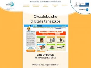 Okosdoboz hu digitlis taneszkz Vitz Gyngyvr kzoktatsi szakrt