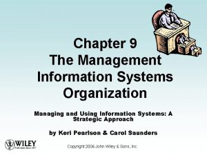 Management information systems wiley