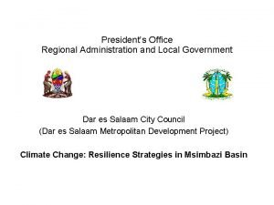Presidents Office Regional Administration and Local Government Dar
