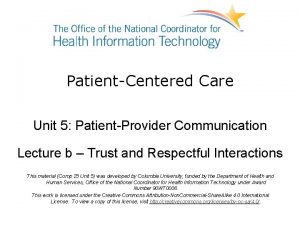 PatientCentered Care Unit 5 PatientProvider Communication Lecture b