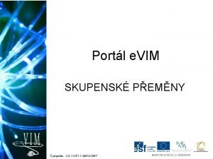 Portl e VIM SKUPENSK PEMNY projektu CZ 1