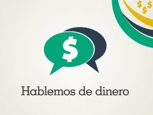 CAPTULO 17 Ordena tu casa Hablemos de Dinero