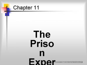 Chapter 11 The Priso n Clear Cole American