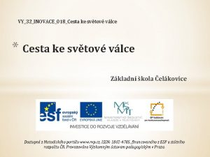 VY32INOVACE018Cesta ke svtov vlce Cesta ke svtov vlce