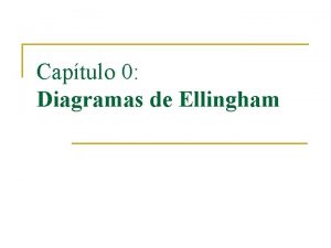 Diagramas de ellingham