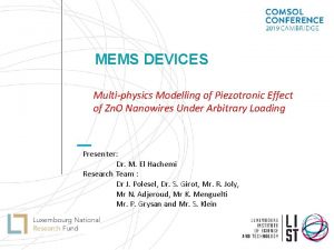 MEMS DEVICES Multiphysics Modelling of Piezotronic Effect of