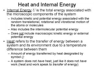 Heat and internal energy