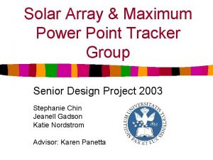 Solar Array Maximum Power Point Tracker Group Senior