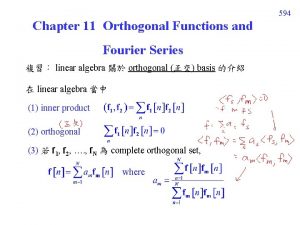 Orthogonal functions and fourier series