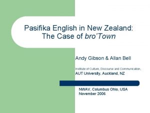 Pasifika English in New Zealand The Case of