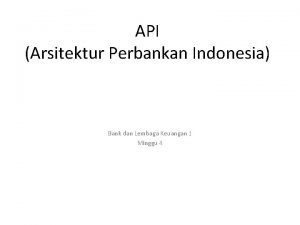 Pengertian arsitektur perbankan indonesia