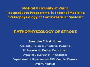 Medical University of Varna Postgraduate Programme in Internal